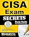 CISA Exam Secrets Study Guide: CISA Test Review for the Certified Information Systems Auditor Exam
