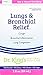 Dr. King's Natural Medicine Lungs and Bronchial Relief, 2 Fluid Ounce