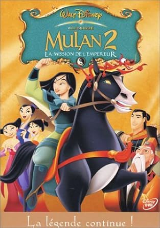 mulan 2 la mission de l empereur mulan 2 la mission de l empereur