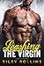Leashing the Virgin: A Bad Boy Romance