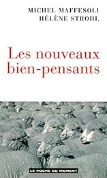 Les  nouveaux bien-pensants