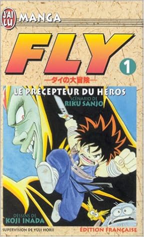 Fly T01 Le Precepteur Du Heros Amazon Ca Inada Koji Sanjo Riku Books