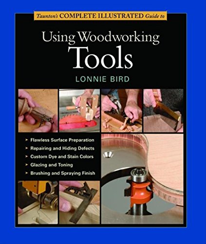 Tauntons-Complete-Illustrated-Guide-to-Using-Woodworking-Tools
