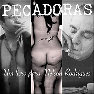 Livro PECADORAS: Um Livro para  Nelson Rodrigues