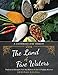 The Land of Five Waters: Traditional Recipes from My Mother-in-law's Punjabi Kitchen by