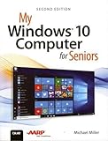 My Windows 10 Computer for Seniors (2nd Edition)