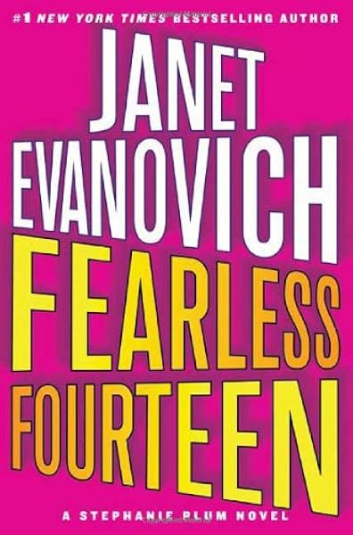 Fearless Fourteen Evanovich Janet 9780312349516 Amazon Com Books