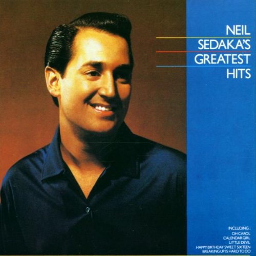 Sedaka, Neil Neil Sedaka Greatest Hits Music