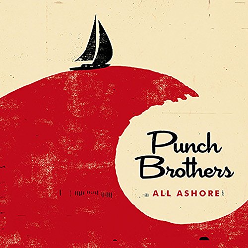 Album Art for All Ashore by Punch Brothers
