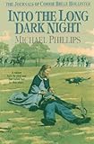 Into the Long Dark Night (The Journals of Corrie Belle Hollister #6)
