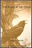 The Raven and the Totem: Traditional Alaska Native Myths and Tales