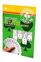 Bien jouer en face du mort