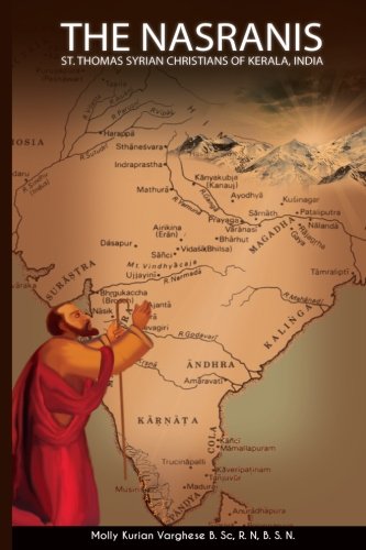 The Nasranis - St Thomas Syrian Christians of Kerala,India