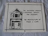 The Architecture of Frank C. Clark (1983 Calendar) by 