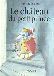 Le  château du petit prince