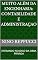 Livro MUITO ALÉM DA ENGENHARIA: CONTABILIDADE E ADMINISTRAÇAO: ENTRANDO NO JOGO DA OBRA PRIVADA