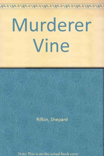 The murderer vine