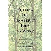 Putting the Prosperity Idea to Work