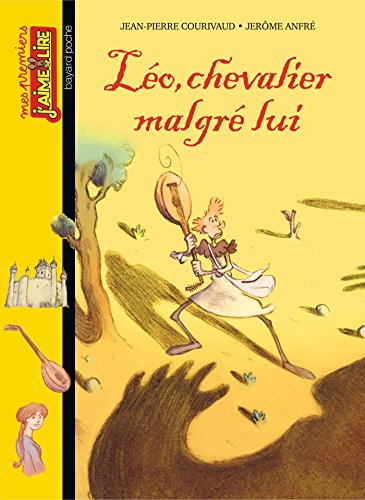 Léo, chevalier malgré lui