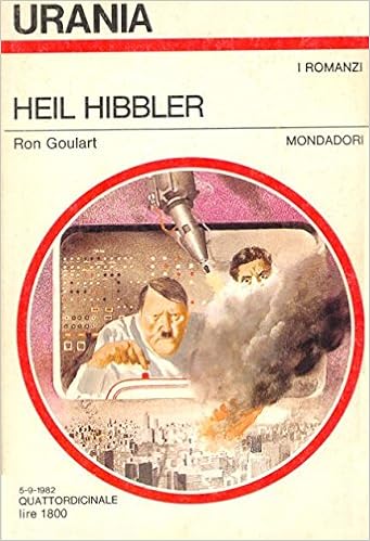 Ron Goulart - Heil Hibbler (1982)