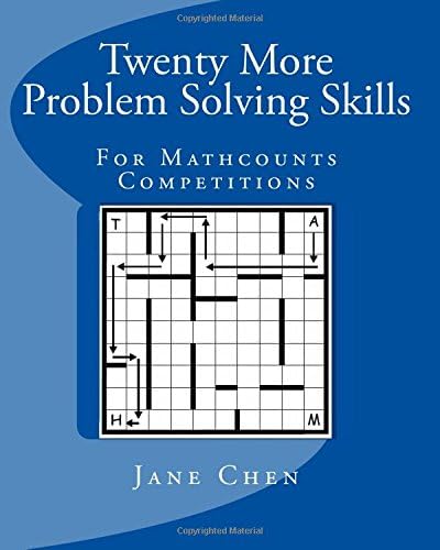Twenty More Problem Solving Skills For Mathcounts Competitions Paperback – 23 Sep 2011