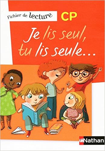 Je Lis Seul Tu Lis Seule Ficher Eleve Cp Je Lis Seul Calle Ferrand French Edition Calle Veronique Consavela Frederic Ferrand Laurence Montmayeur Henri Nosree Patricia Petit Jean Isabelle Saison Marsollier Sandrine
