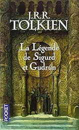 La  légende de Sigurd et Gudrún