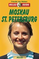 Nelles Guide, Moskau, Sankt Petersburg 3886183378 Book Cover