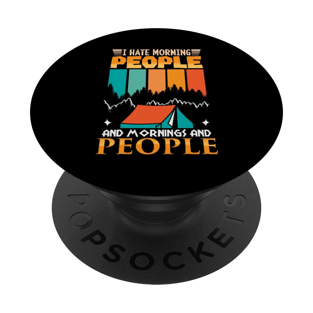 I Hate Morning People and Mornings and People - Retro Camper PopSockets Adhesive PopGrip