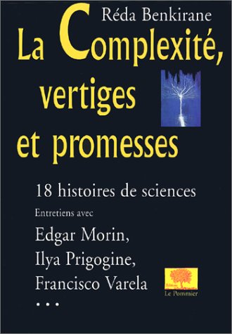 La  complexité, vertiges et promesses