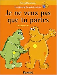 Je ne veux pas que tu partes