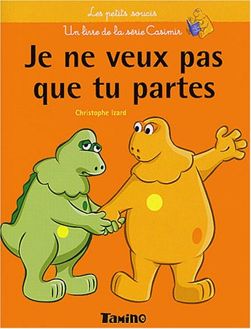 Je ne veux pas que tu partes