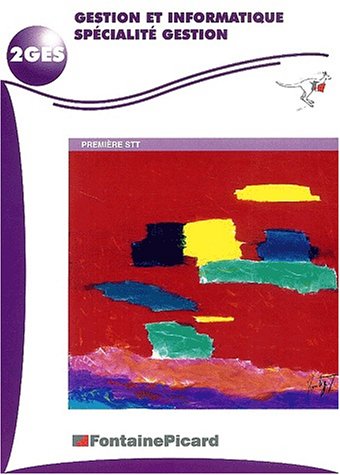 Gestion et informatique, spécialité gestion, première STT