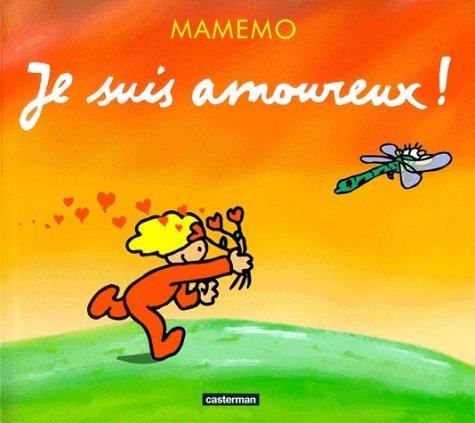 Je suis amoureux !