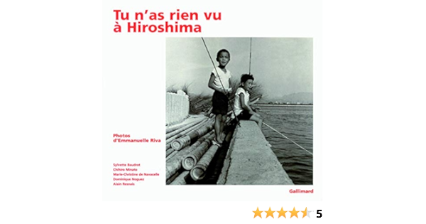 Tu N As Rien Vu A Hiroshima Haute Enfance Albums French Edition Minato Chihiro Navacelle Marie Christine De Noguez Dominique Navacelle Marie Christine De Amazon Com Books