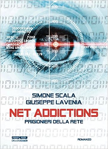 Giuseppe Lavenia - Net Addictions. Prigionieri della Rete (2017)