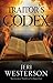 Traitor's Codex (A Crispin Guest Mystery Book 11) by Jeri Westerson