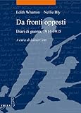 Image de Da fronti opposti: Diari di guerra, 1914-1915 (La storia. Temi) (Italian Edition)