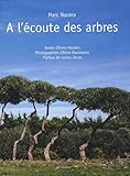 A l'écoute des arbres by