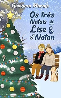 Livro Os Três Natais de Lise e Natan
