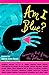Am I Blue?: Coming Out from the Silence by Marion Dane Bauer, Beck Underwood