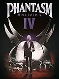 Phantasm 4: Oblivion