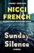 Sunday Silence: A Novel (A Frieda Klein Novel, 7)