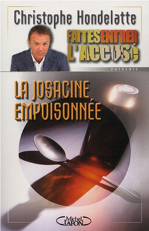 La  Josacine empoisonnée