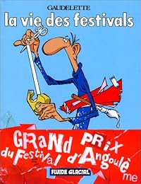 La  vie des festivals