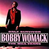 Bobby Womack Album: «Only Survivor: The MCA Years» (Front side)