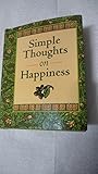 Simple Thoughts on Happiness (Pocket Version)