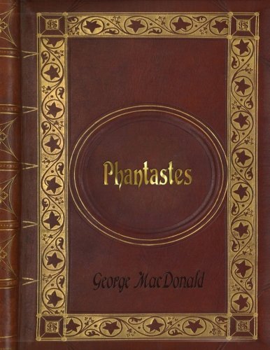 George MacDonald - Phantastes