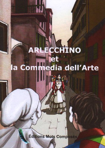 Arlecchino et la commedia dell'arte