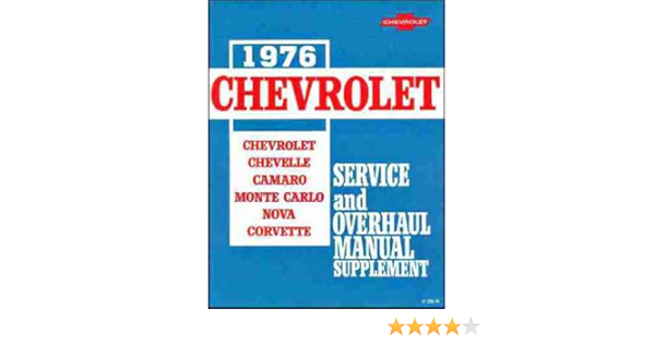 COMPLETE 1976 CHEVROLET REPAIR SHOP & SERVICE MANUAL ...